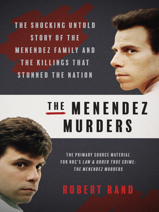 Title details for The Menendez Murders by Robert Rand - Wait list